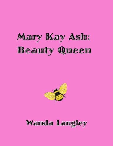 Mary Kay Ash: Beauty Queen
