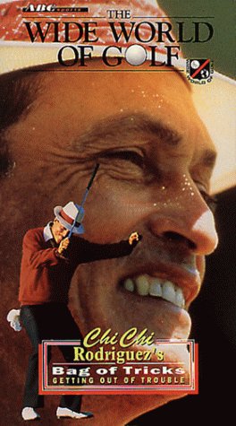 World of Golf: Chi Chi Rodriguez Bag of Tricks [VHS]